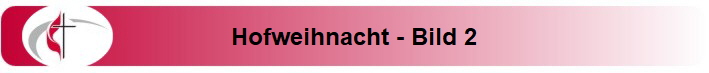 Hofweihnacht - Bild 2